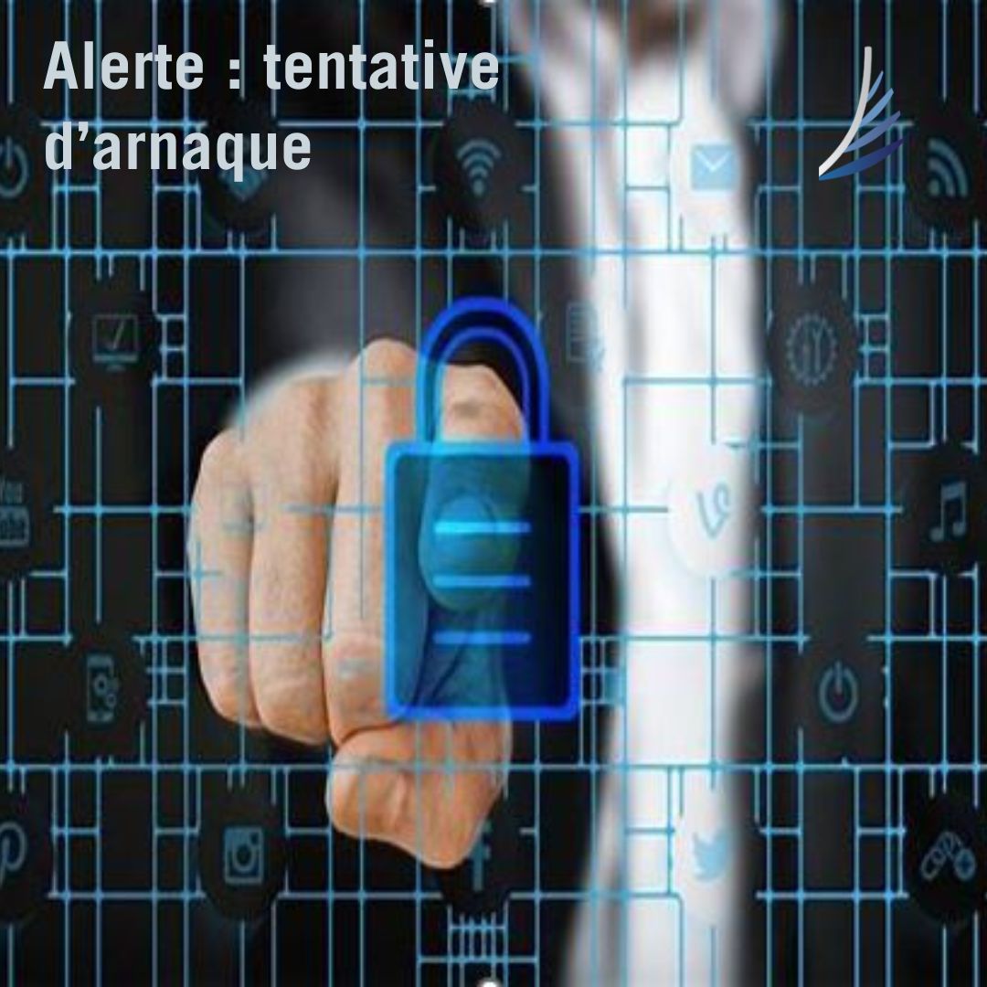 Alerte: tentative d’arnaque de clients de cabinets d’expertise comptable!